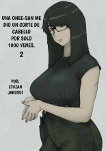 Una Onee-san Me Dio un Corte de Cabello por Sólo 1000 Yenes. II : página 1