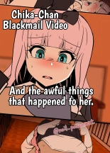 Chika-Chan Blackmail Video And the awful things that happend to her. : página 1