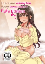 There are waaay too many lewd Idols!!! Cute Edition : página 1