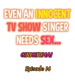 Even an Innocent TV Show Singer Needs Sex… : página 183