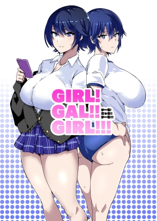 hentai GIRL!GAL!!GIRL!!!-act1&2-