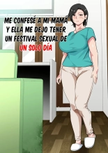 Me Confese A Mi Mama Y Ella Me Dejo Tener Un Festival Sexual De Un Solo Dia : página 1