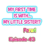 My First Time is with.... My Little Sister?! Ch. 1-74 : página 385