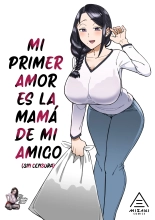 Mi Primer Amor Es La Mamá De Mi Amigo : página 1