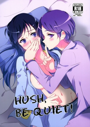 hentai HUSH, BE QUIET!