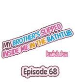 My Brother Slipped Inside Me in the Bathtub Ch. 1-84 : página 607