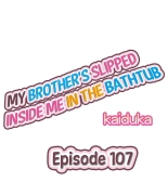 My Brother Slipped Inside Me in the Bathtub Ch. 1-120 : página 965