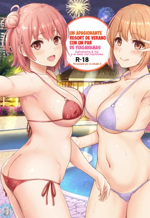 hentai Jounetsuteki na Natsu no Resort o Yuigahama Oyako to. - Un Apasionante Resort de Verano con un Par de Yuigahamas.