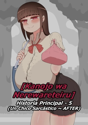 hentai Kanojo wa Nerewareteiru - Las Travesuras de Hinako 7 - Un Chico Sarcástico ~ AFTER