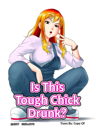 hentai Kore wa Yoi Anego desu ka Is This Tough Chick Drunk