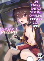 Un Encuentro Sexual Offline Fingido con una Cosplayer de Megumin : página 1