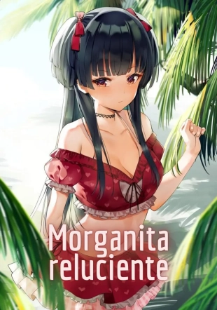 hentai Morganita Reluciente