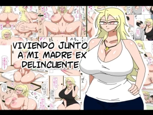 hentai Viviendo junto a mi madre exdelincuente