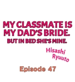 My Classmate is My Dad's Bride, But in Bed She's Mine. : página 420