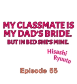 My Classmate is My Dad's Bride, But in Bed She's Mine. : página 495