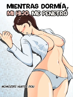 hentai Mientras Dormía, Mi Hijo Me Penetró