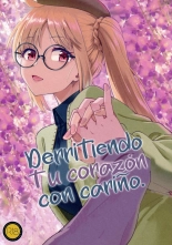 Derritiendo tu corazón con cariño : página 1