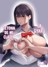 La Gyaru Tetona de mi Clase : página 1