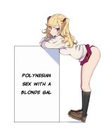 Polynesian Sex with a Blonde Gal｜Kinpatsu Girl to Polynesian Sex : página 1