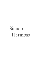 Siendo Hermosa : página 3