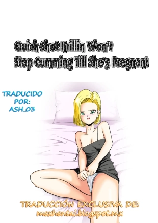 hentai Quick-Shot Krillin Won't Stop Cumming Till She's Pregnant