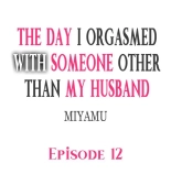 The Day I Orgasmed With Someone Other Than My Husband : página 101