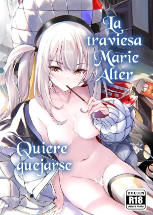 hentai La Traviesa Marie Alter Quiere Quejarse