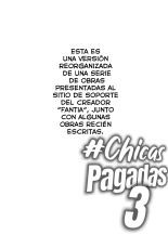 #Chicas Pagadas 3  ~Chicas que Follaran Contigo cuando les Pagues~ : página 2