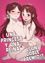 Una Princesa y Una Reina ¿¡Un Doble Premio!? : página 1